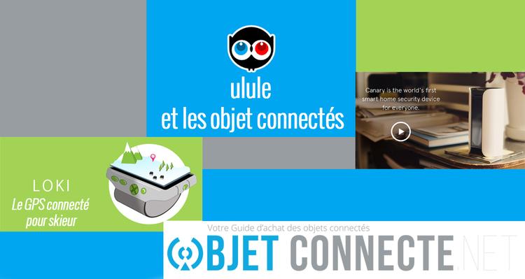 ulule et les objets connectes